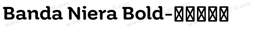Banda Niera Bold字体转换